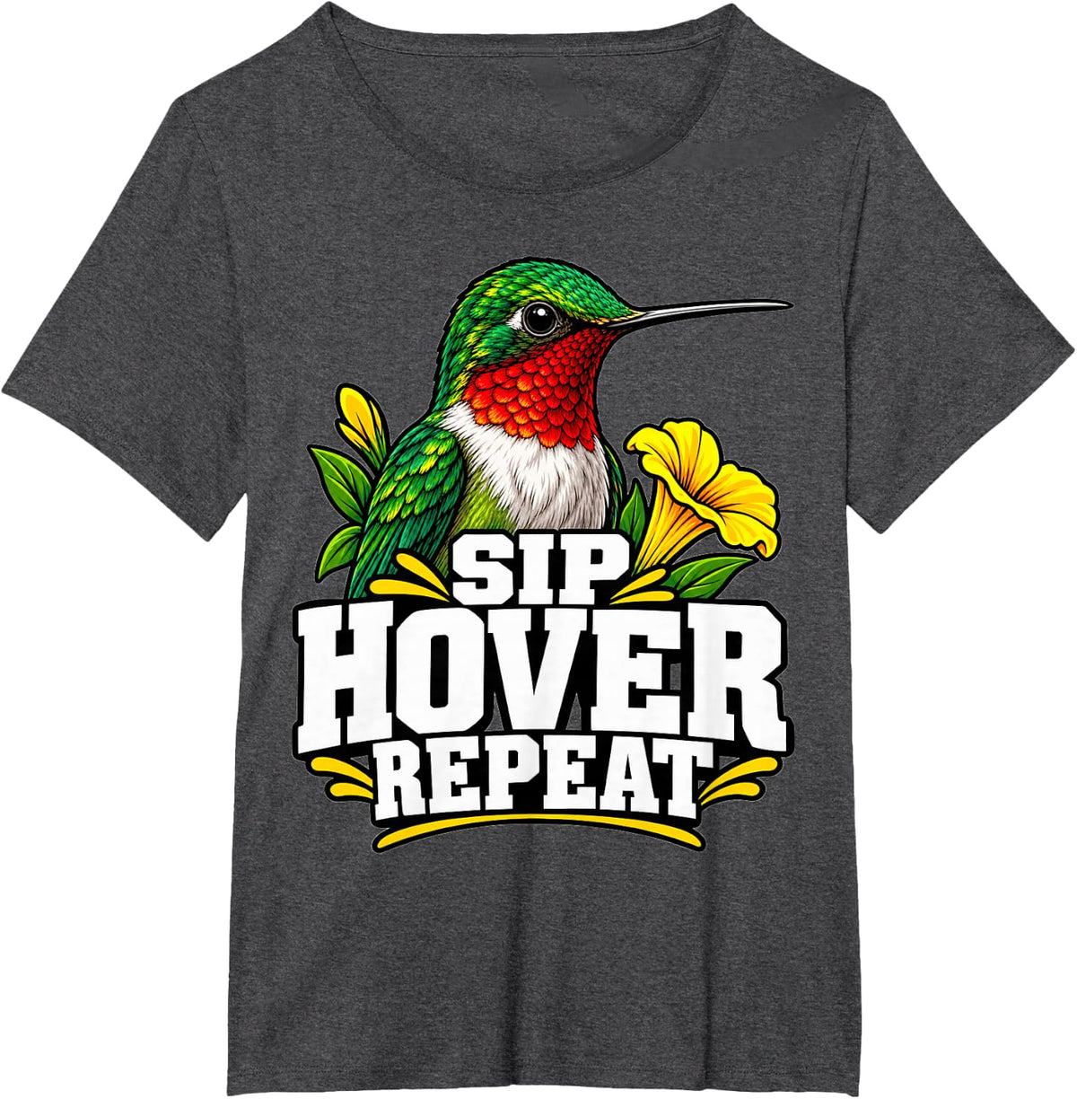 Hummingbird Sip Hover Repeat Bird Lover Birding T-Shirt - Dark Heather Grey