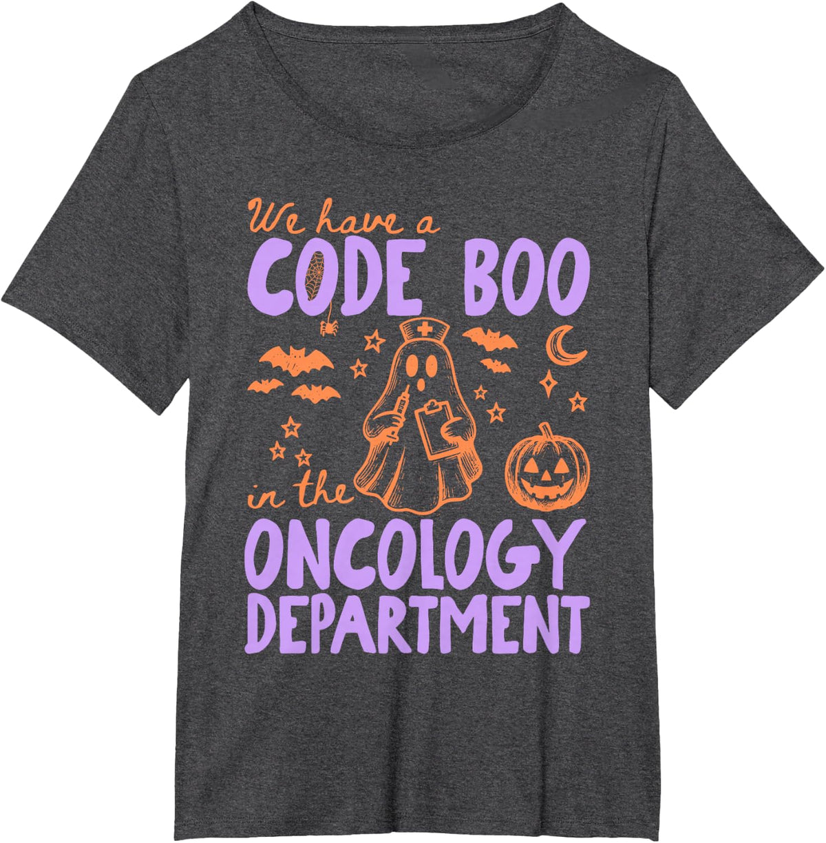 We Have A Code Boo in The Oncology Department Halloween T-Shirt - Dark Heather Grey