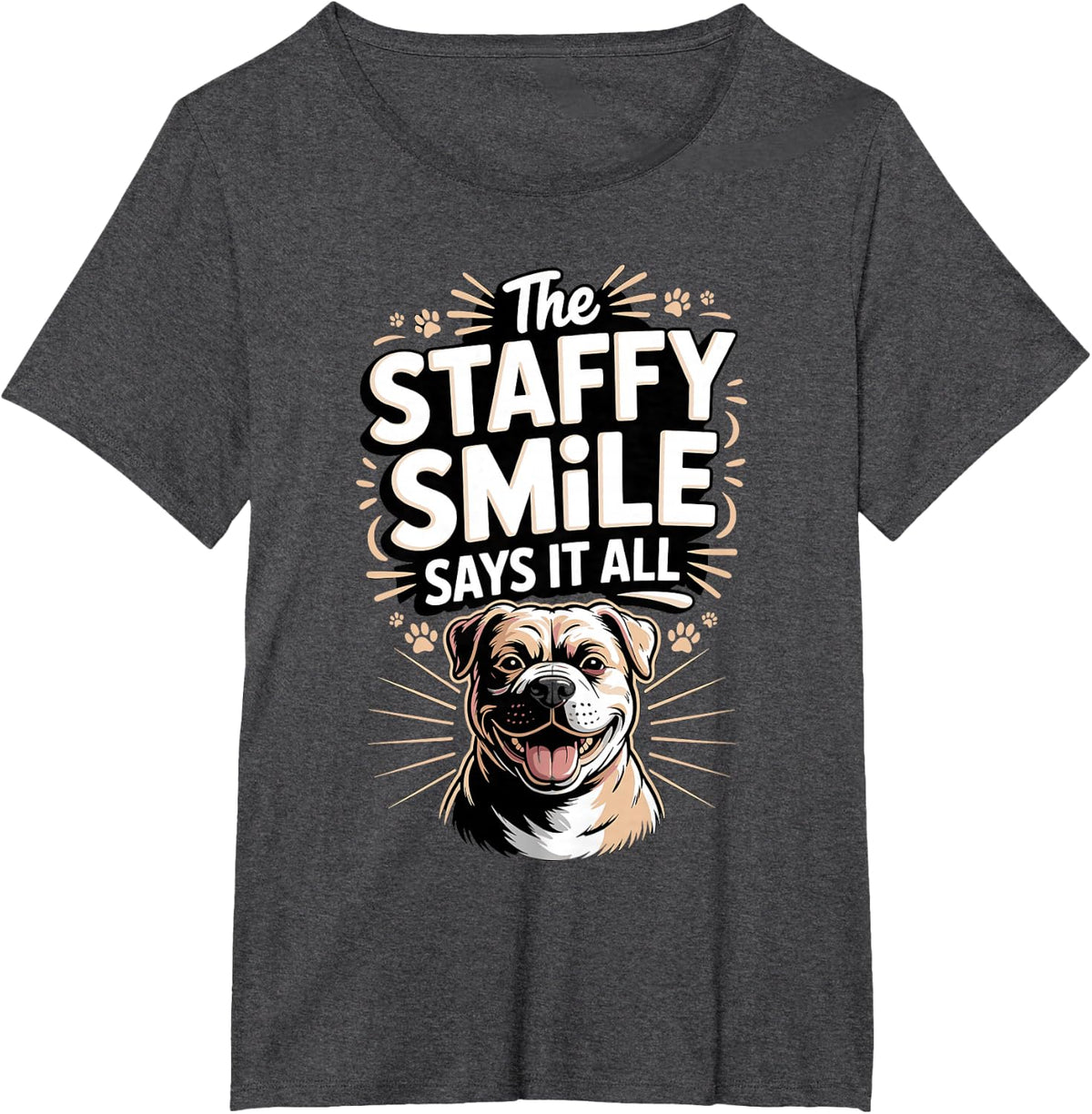 The Staffy Smile Says It All Staffordshire Bull Terrier T-Shirt - Dark Heather Grey
