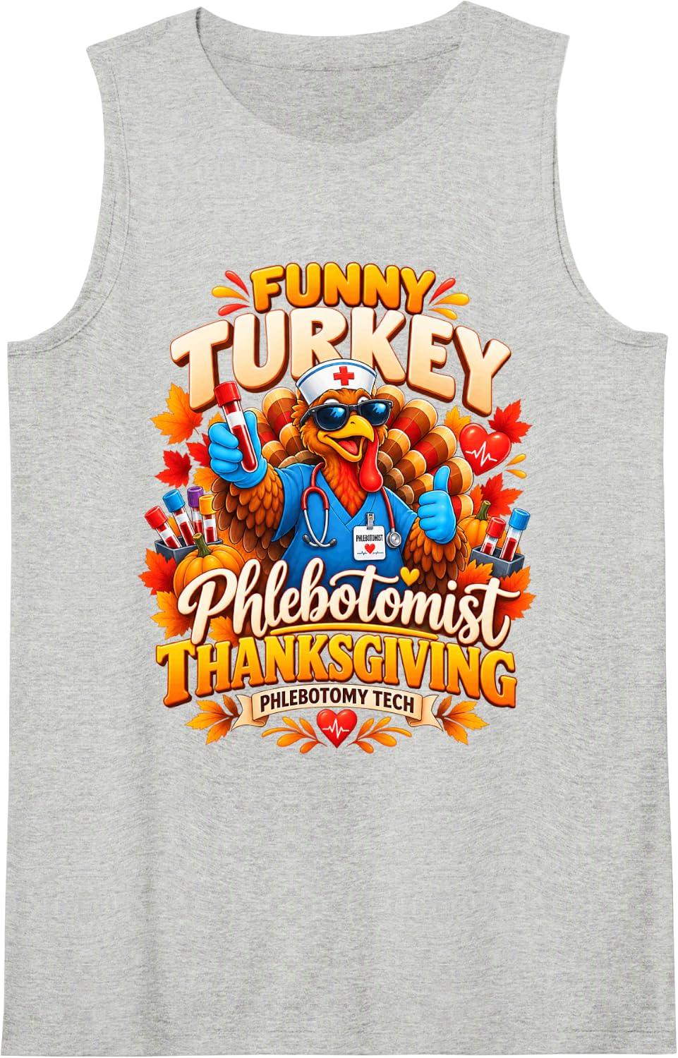 Funny Phlebotomist Turkey Thanksgiving Phlebotomy Sleeveless Tank Top - Heather Grey