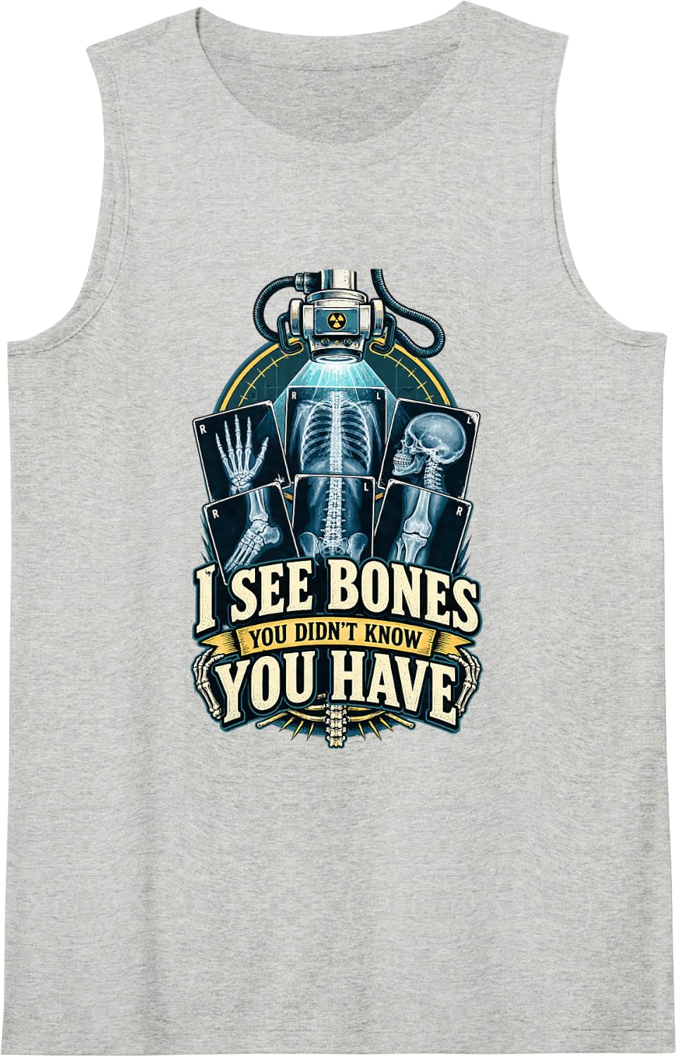 I See Bones You Didn't Know You Have Funny X- Ray Tech Sleeveless Tank Top - Heather Grey