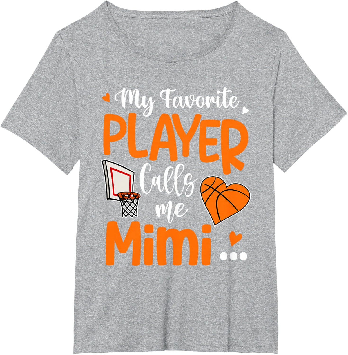 My Favorite Basketball Player Calls Me Mimi T-Shirt - Heather Grey