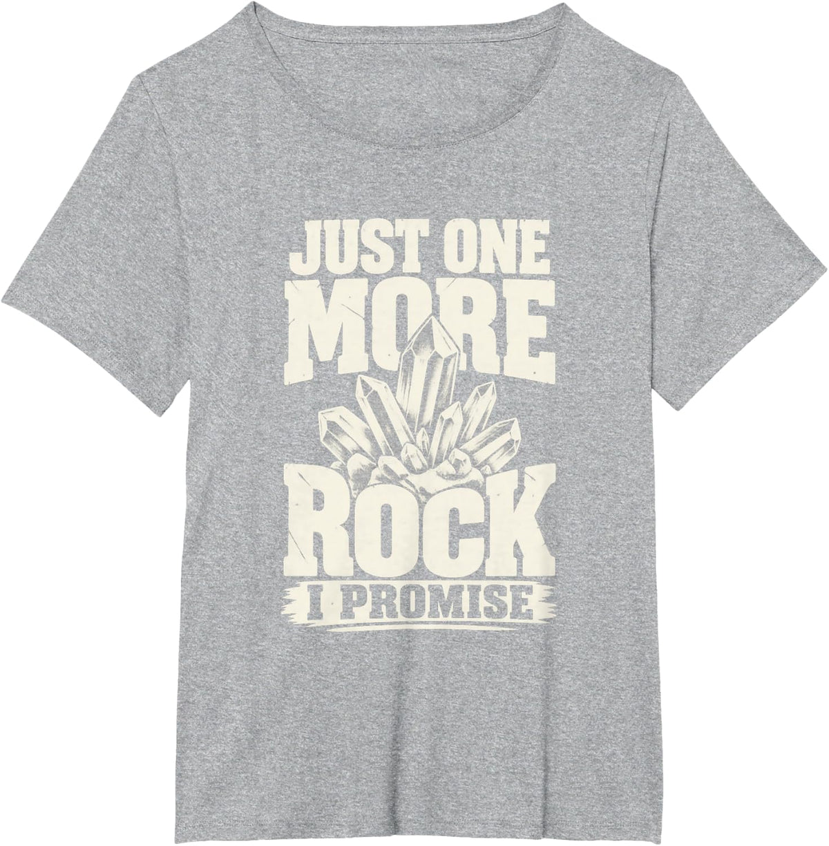 Rockhounding Humor for Geology Student T-Shirt - Heather Grey