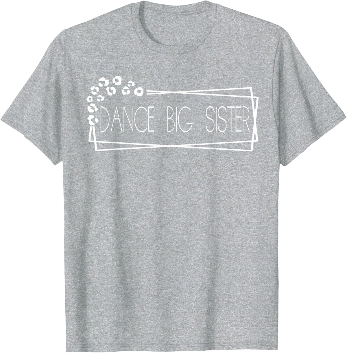 Dance Big Sister T-Shirt - Heather Grey