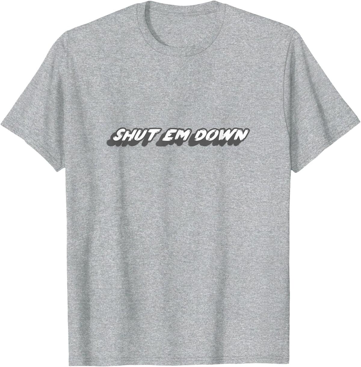 Shut Em Down | 80's and 90's Rap Song Music T-Shirt - Heather Grey