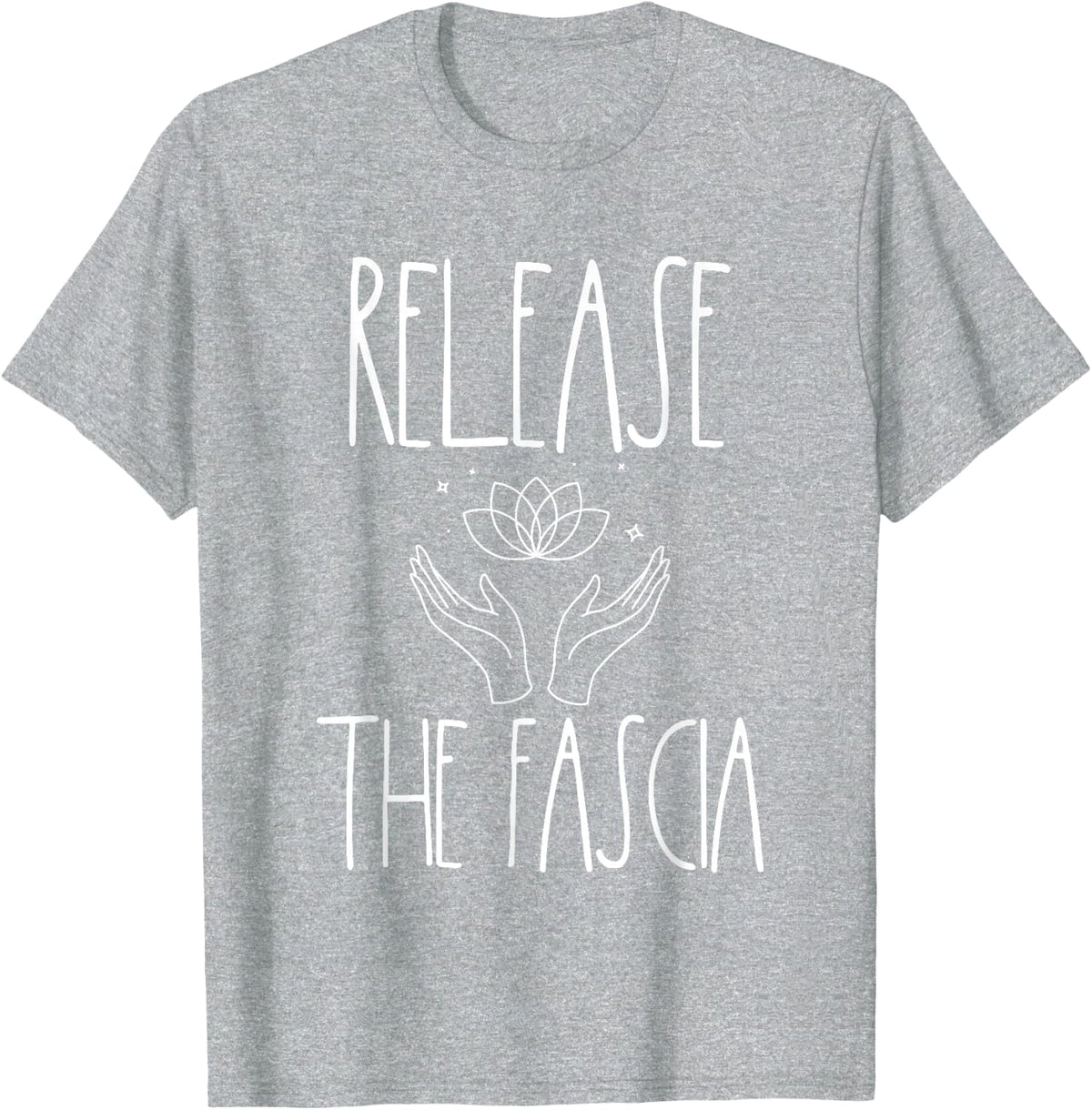 Fascia Massage Therapy For Women Myofascial Release Healer T-Shirt - Heather Grey