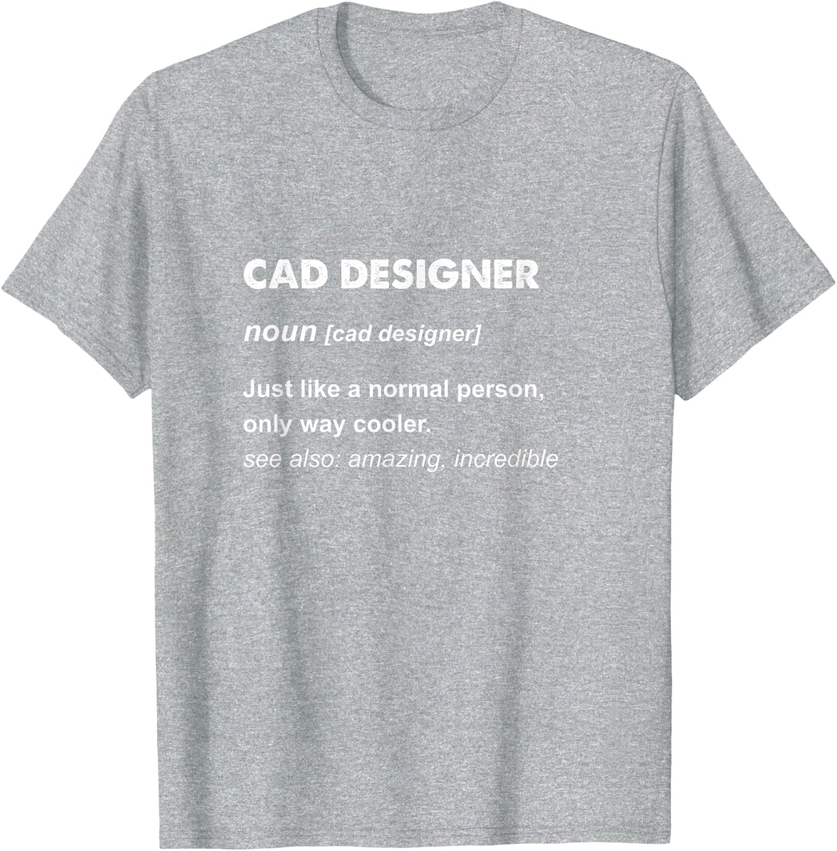 Cad Designer T-Shirt - Heather Grey