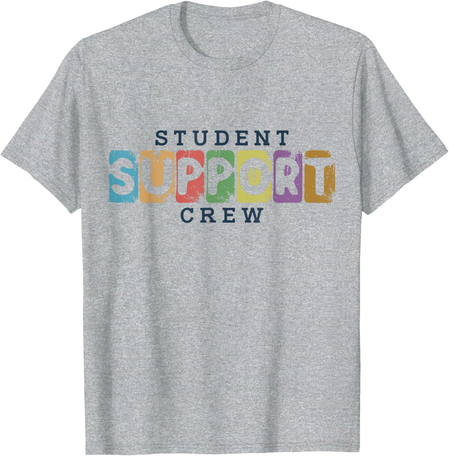 Student Support Crew School Counselor Behavior Teacher T-Shirt - Heather Grey