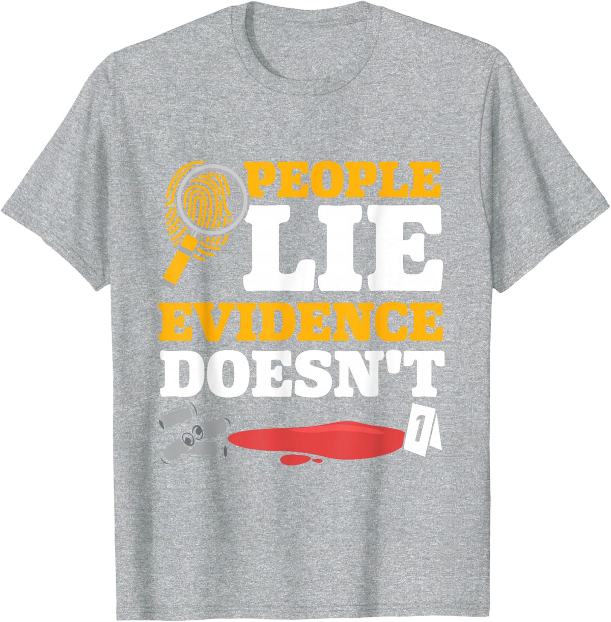 Crime Scene Cleaner Forensic Science Evidence Technician T-Shirt - Heather Grey