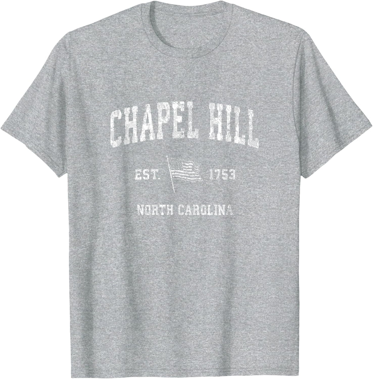 Chapel Hill North Carolina NC T-Shirt Vintage US Flag Tee T-Shirt - Heather Grey