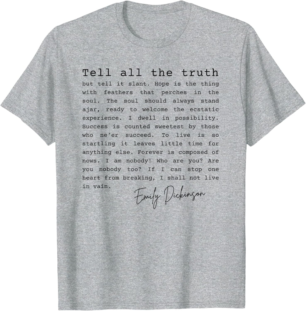 Emily Dickinson Poetry Words Quotes Manifesto Typography T-Shirt - Heather Grey