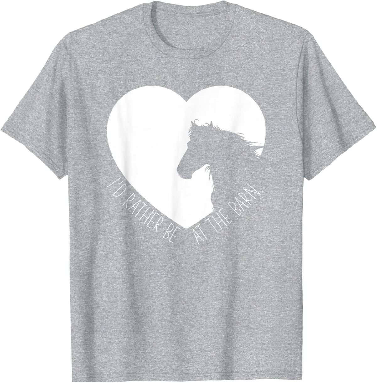 I'd Rather Be At The Barn Horse Cowgirl Horseback Riding T-Shirt - Heather Grey