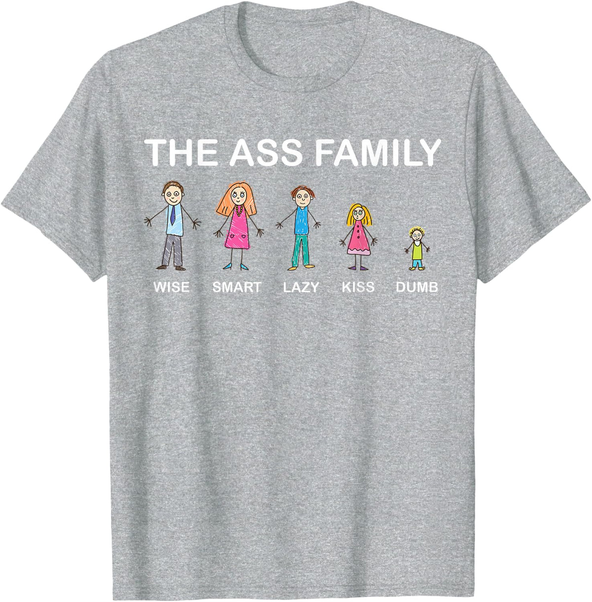 Stick People The Ass Family Funny T-Shirt - Heather Grey
