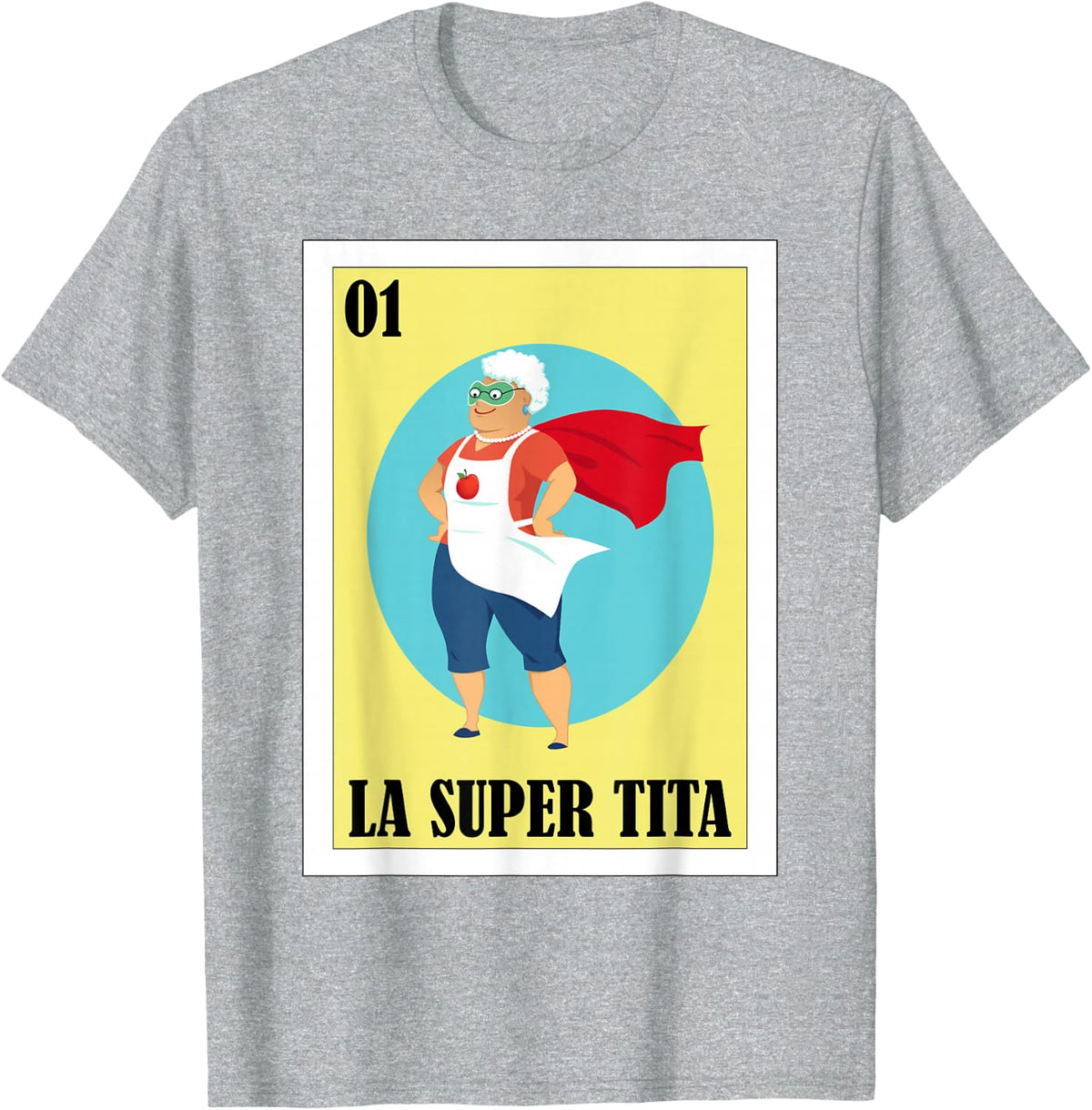 Funny Mexican Design for Grandma - La Super Tita T-Shirt - Heather Grey