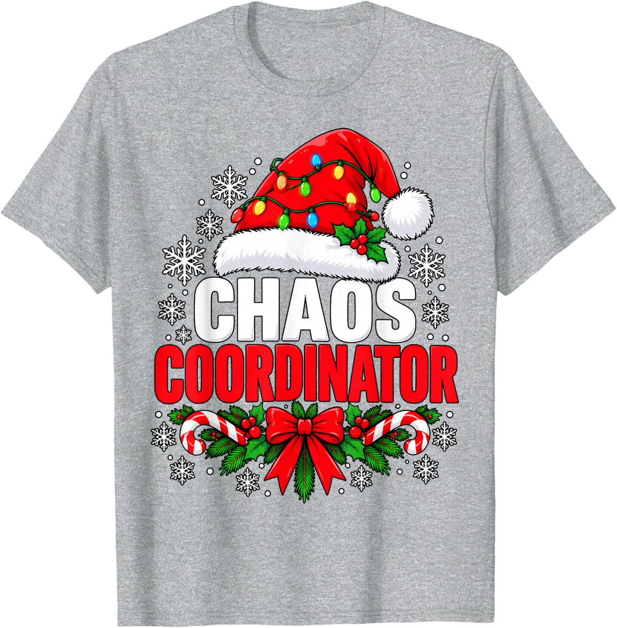 Chaos Coordinator Christmas Hat Bow Candy Canes Holly T-Shirt - Heather Grey