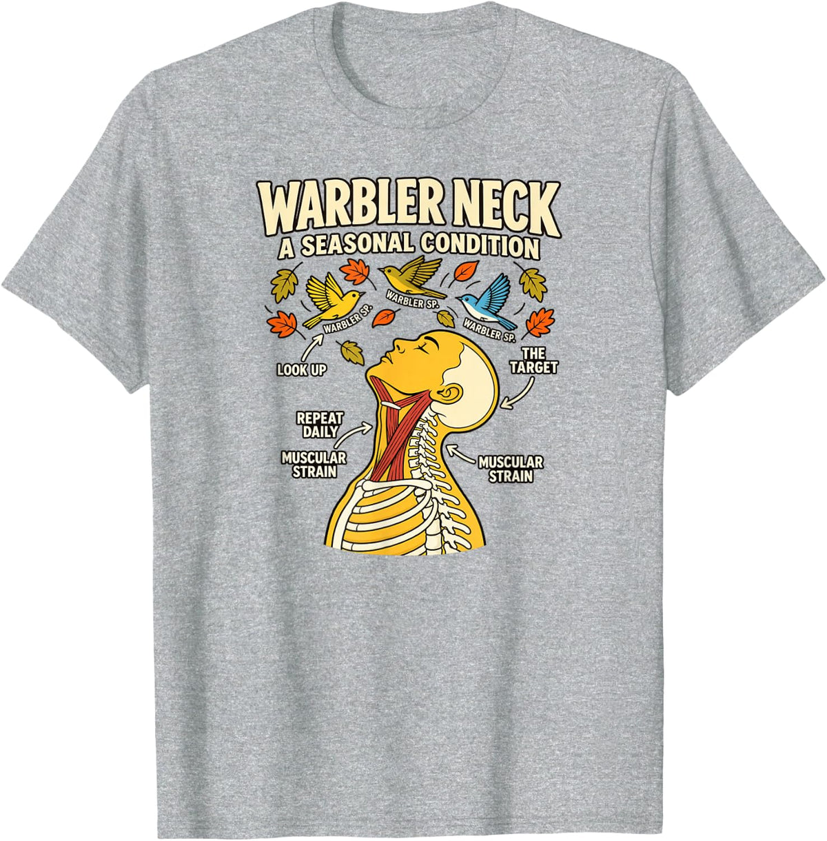 Warbler Neck Birdwatching Humor Vintage Anatomy Art T-Shirt - Heather Grey