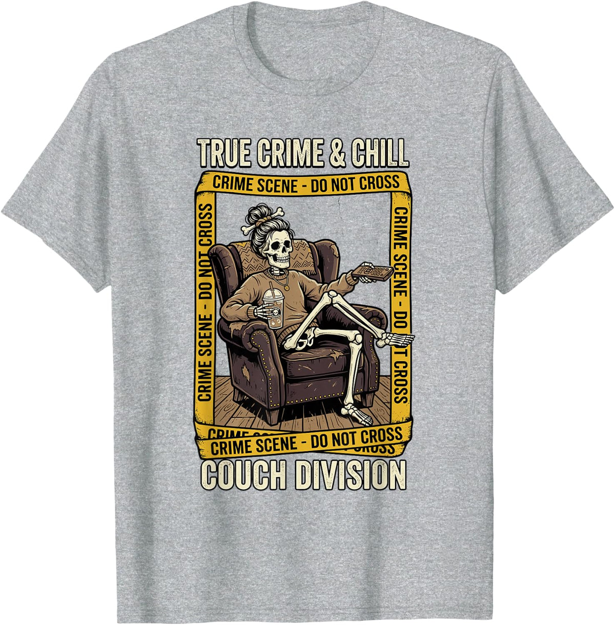 True Crime Chill Skeleton Couch Division True Crime Addict T-Shirt - Heather Grey