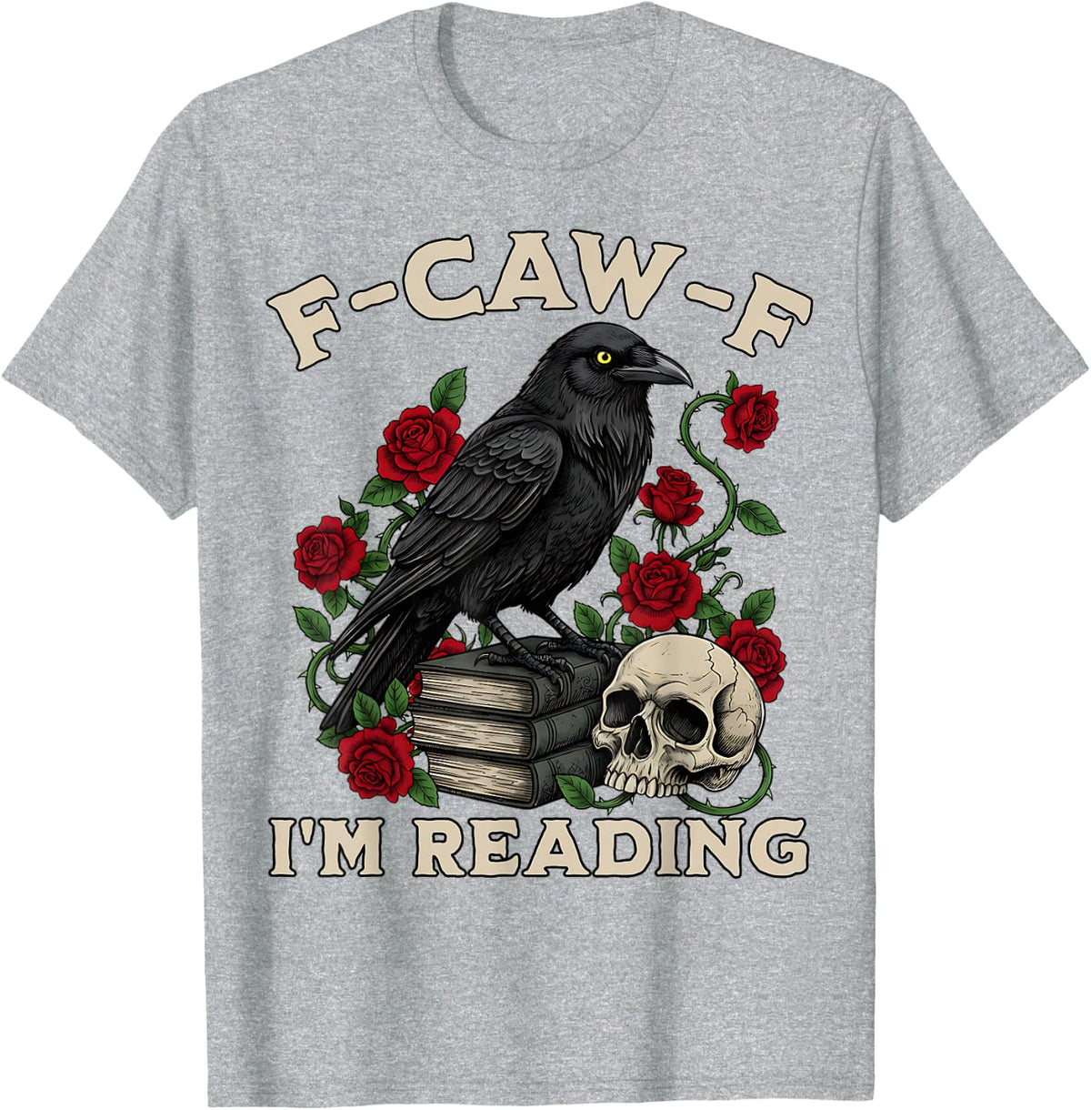 F-CAW-F I'm Reading Crow Book Lover Funny Introvert Meme T-Shirt - Heather Grey
